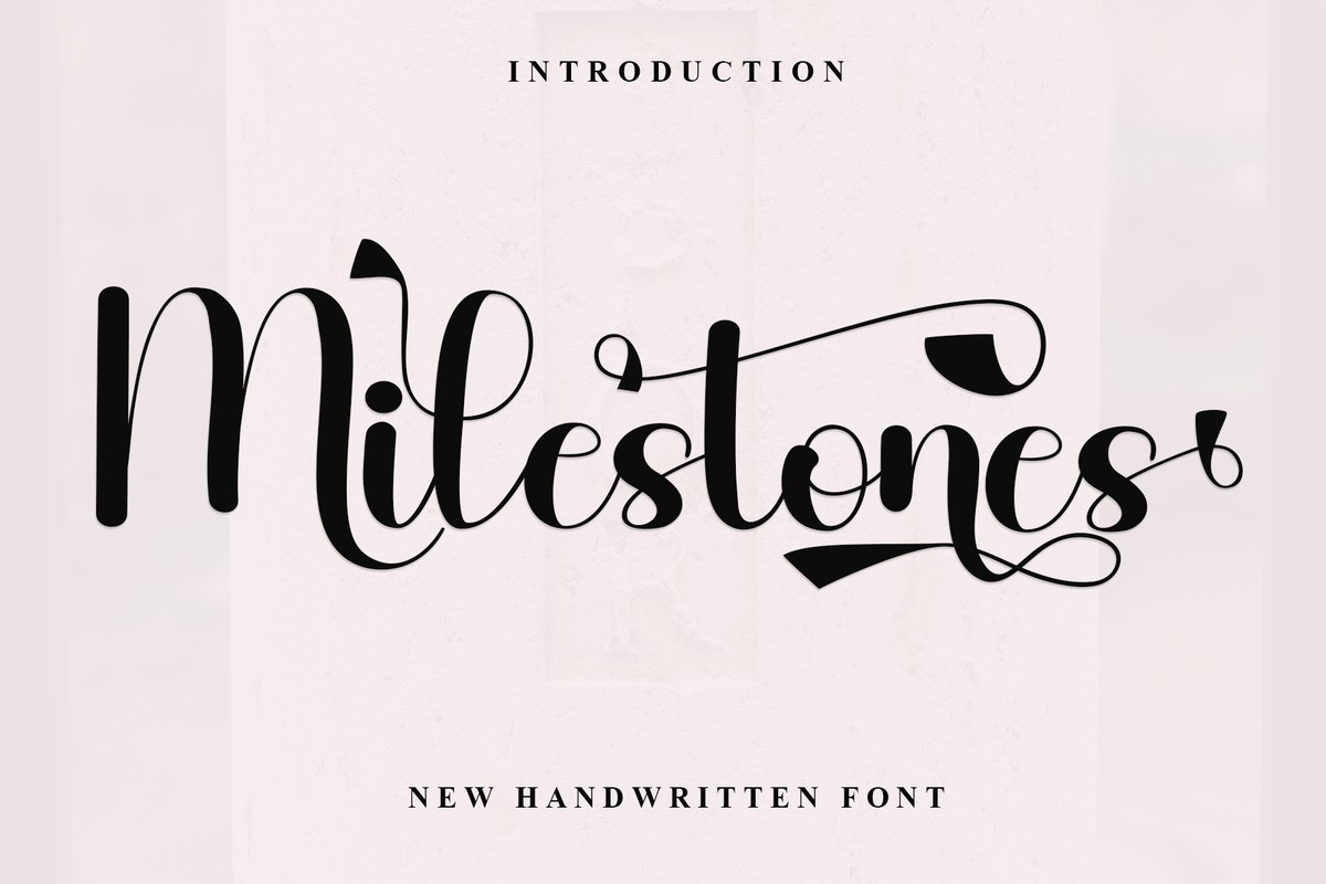 Milestones Font preview