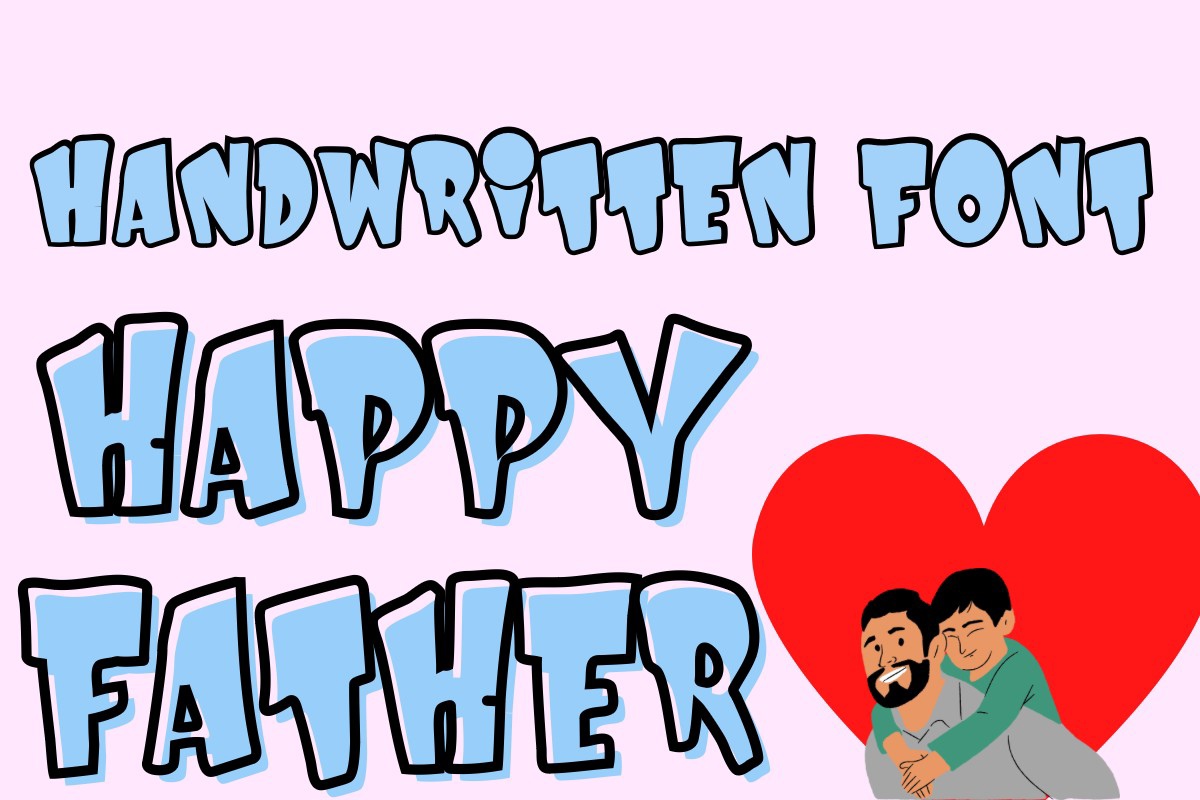 Happy Father Font preview