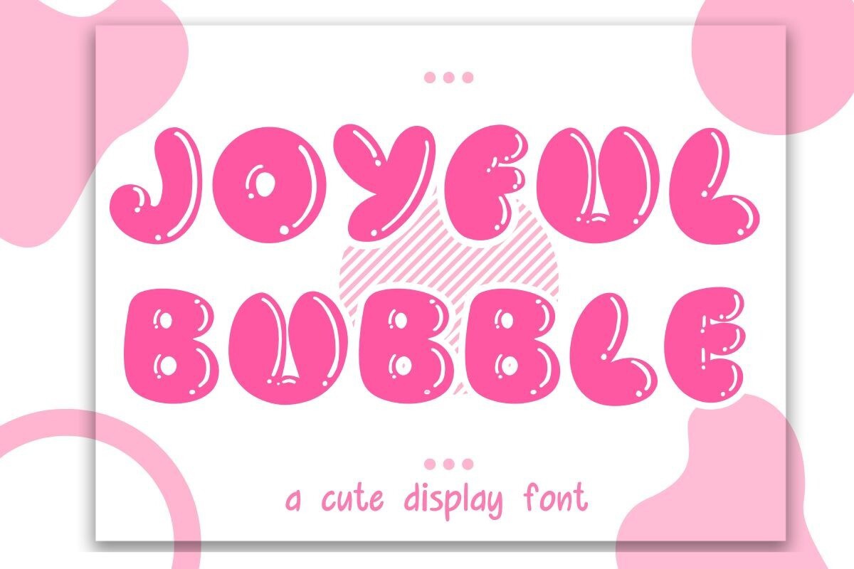 Joyful Bubble Regular Font preview