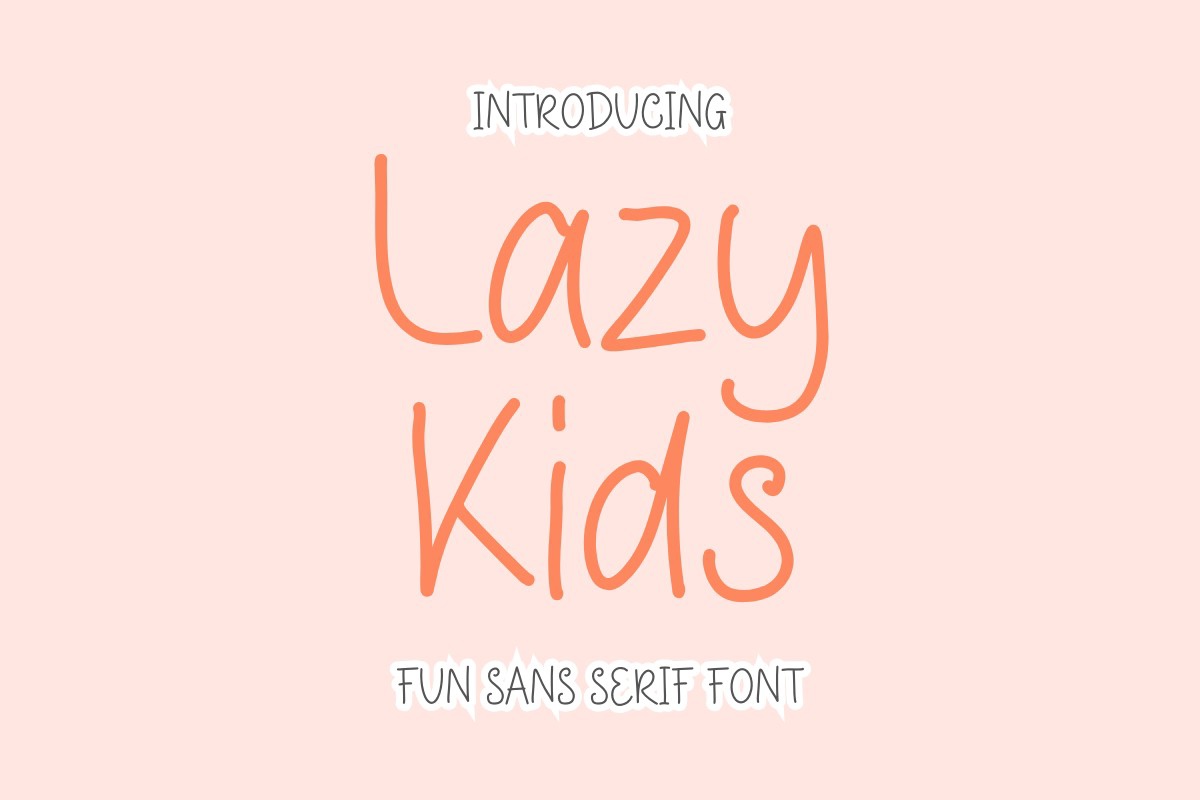 Lazy Kids Regular Font preview