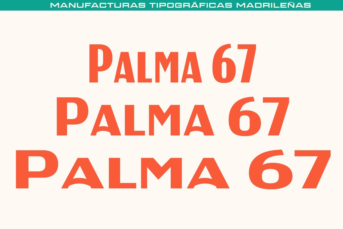 MTM Palma 67 Estrecha Font preview