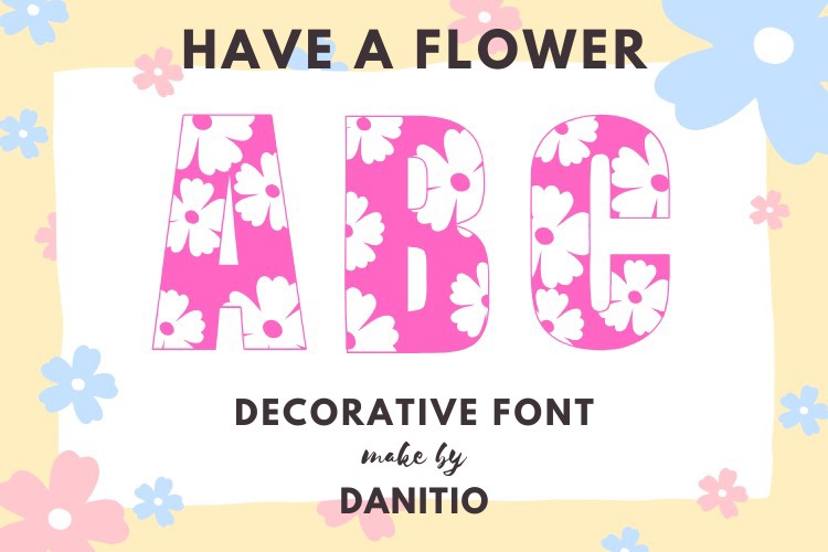 Have a Flower Regular Font preview