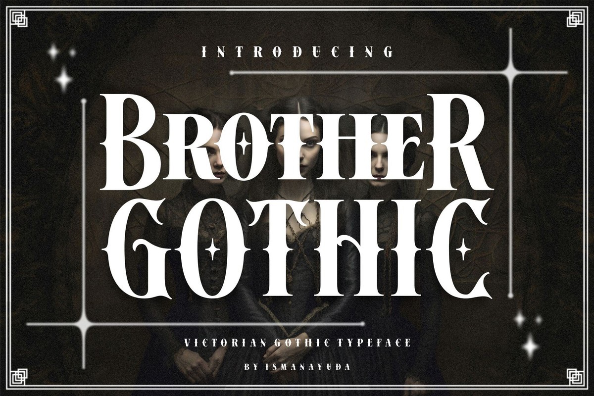 Brother Gothic Regular Font preview