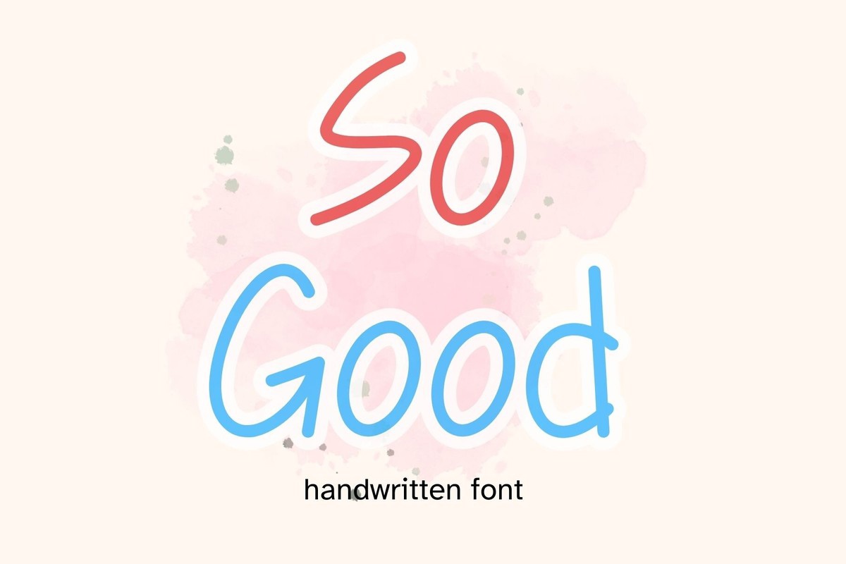 So Good Font preview