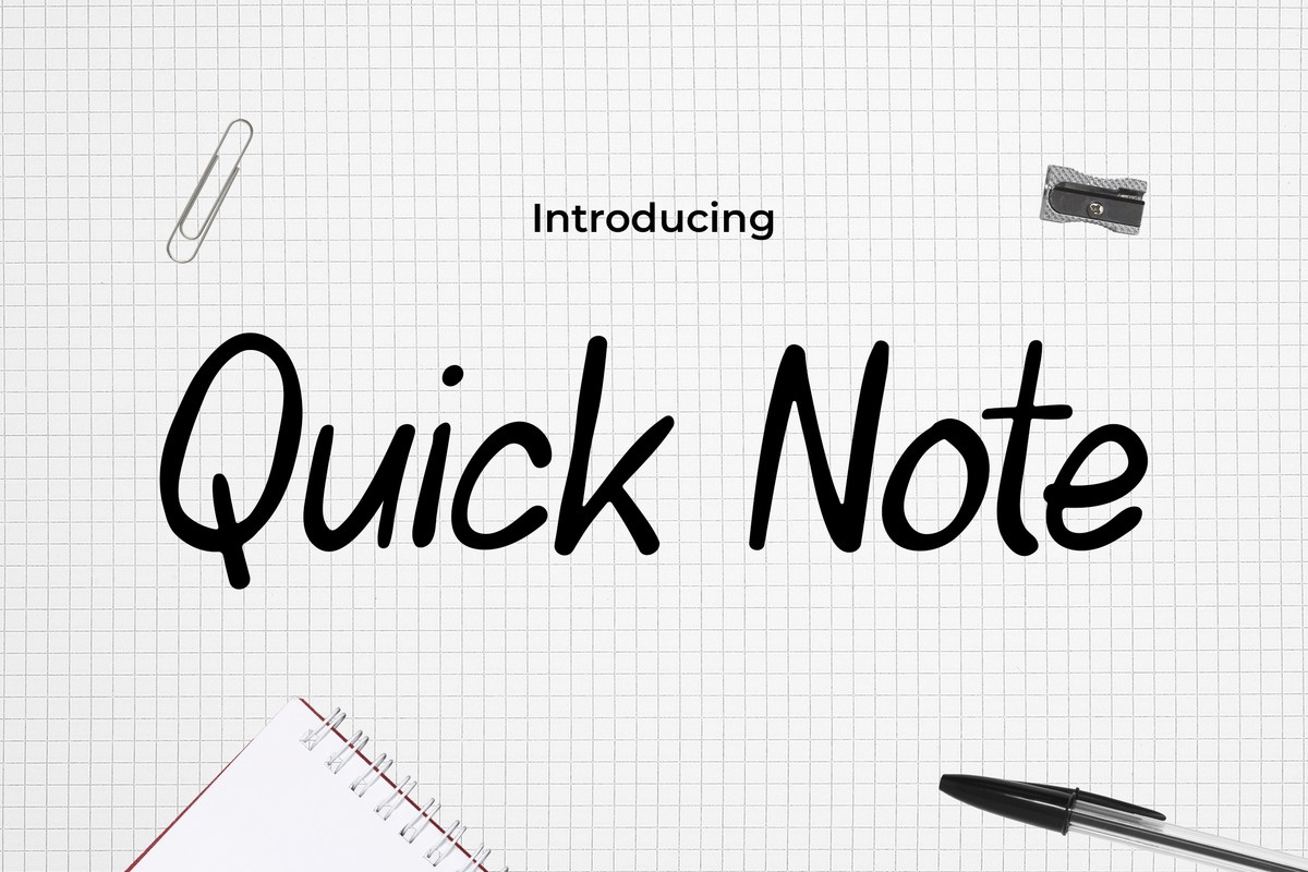 Quick Note Font preview