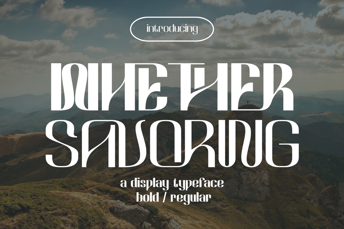 Whether Savoring Font preview