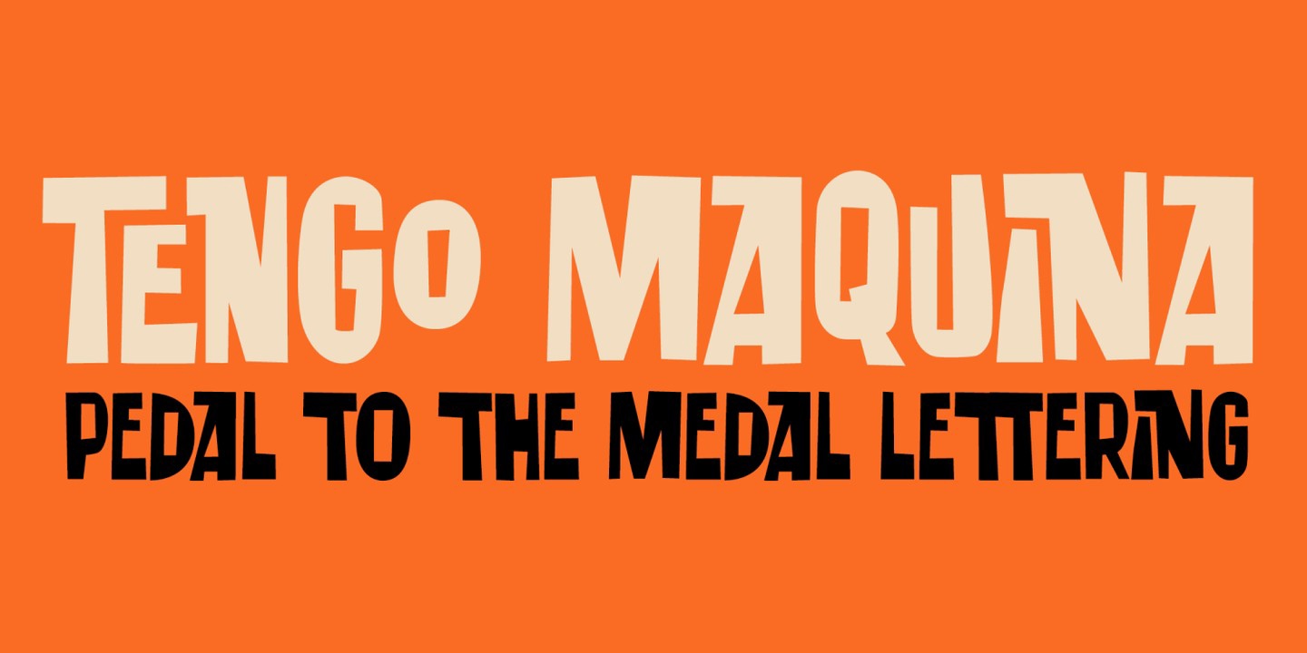 Tengo Maquina Font preview