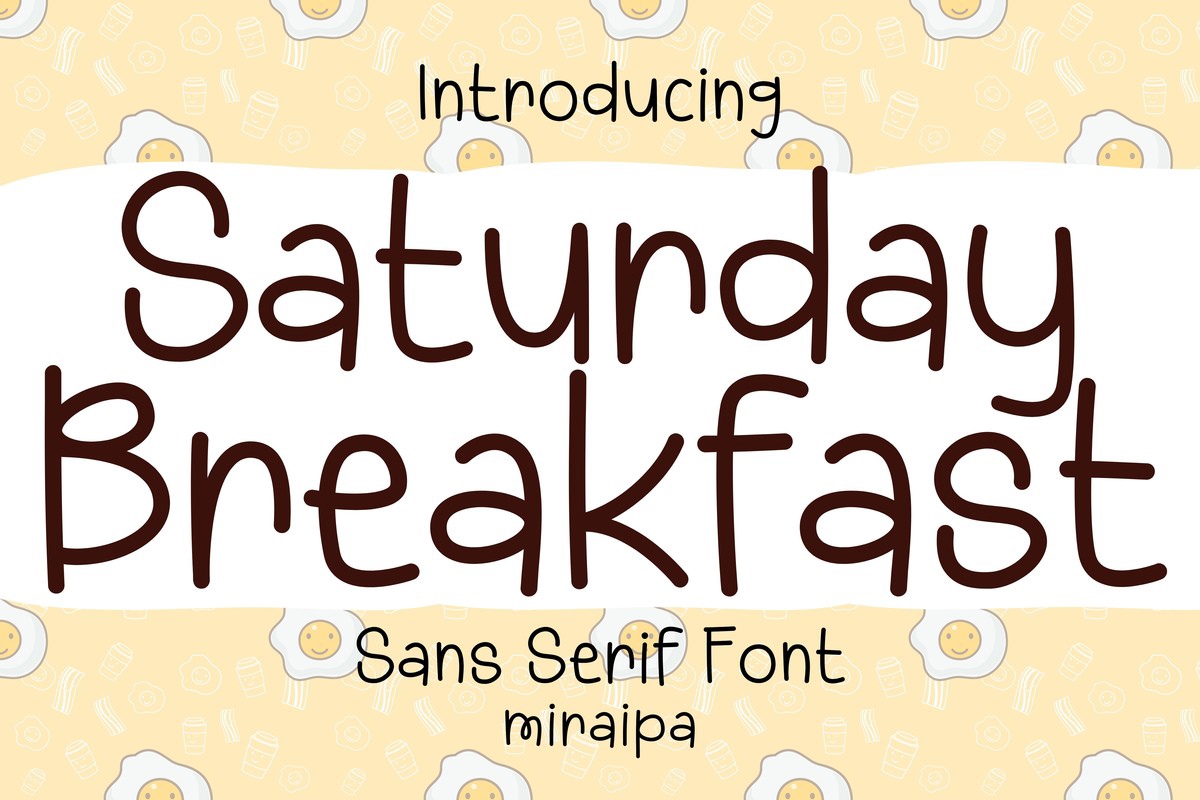 Saturday Breakfast Font preview