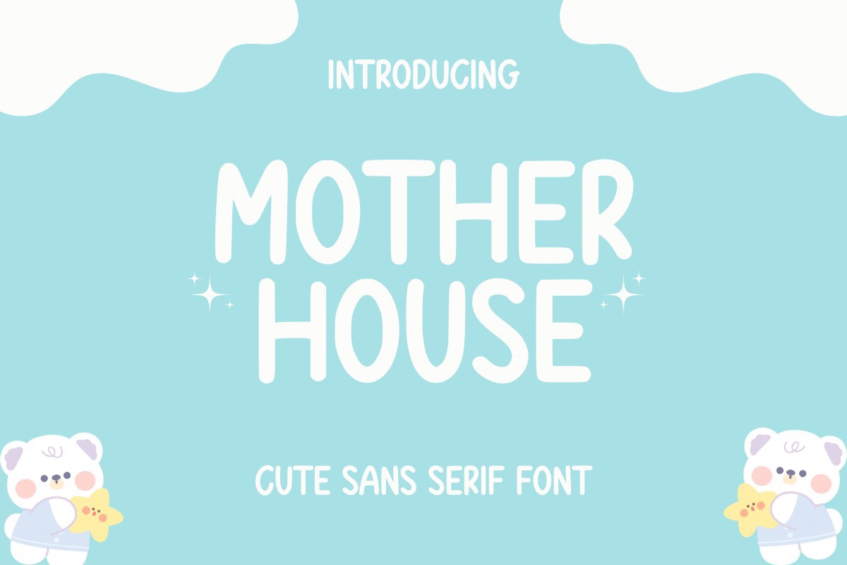 Mother House Font preview