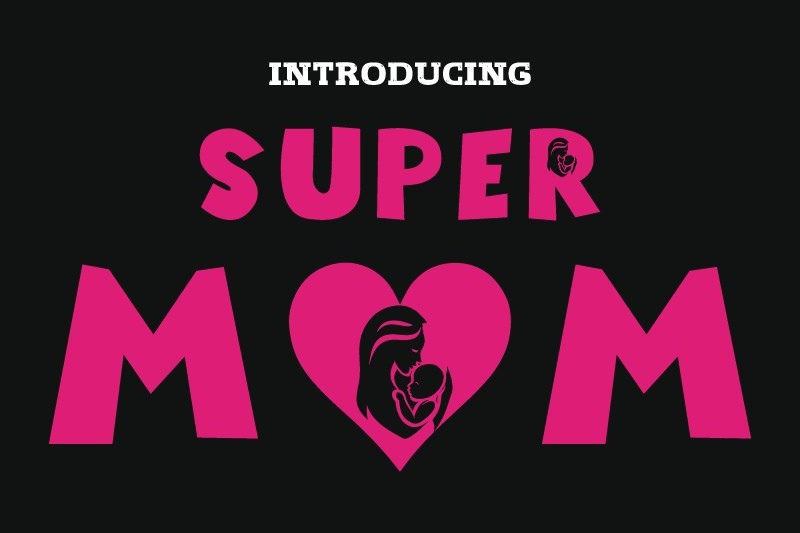 Super Mom Font preview