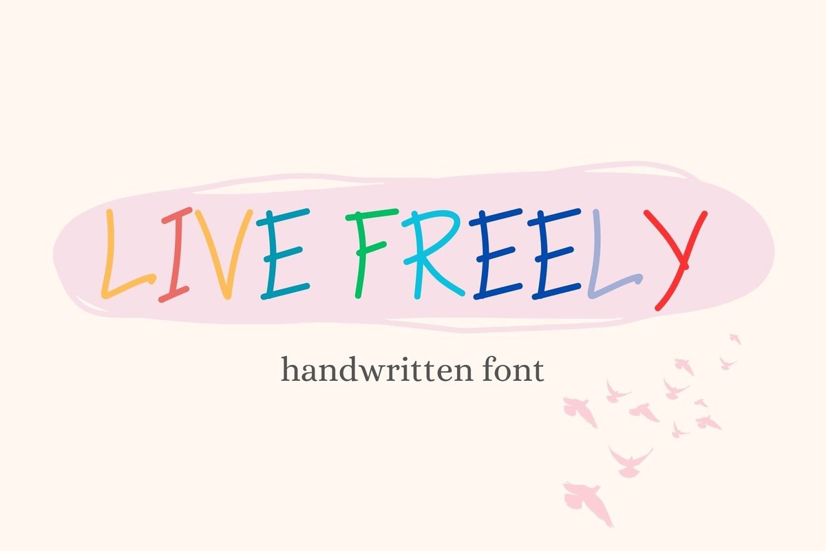 Live Freely Font preview