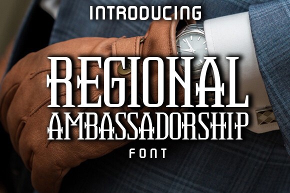 Regional Ambassadorship Font preview