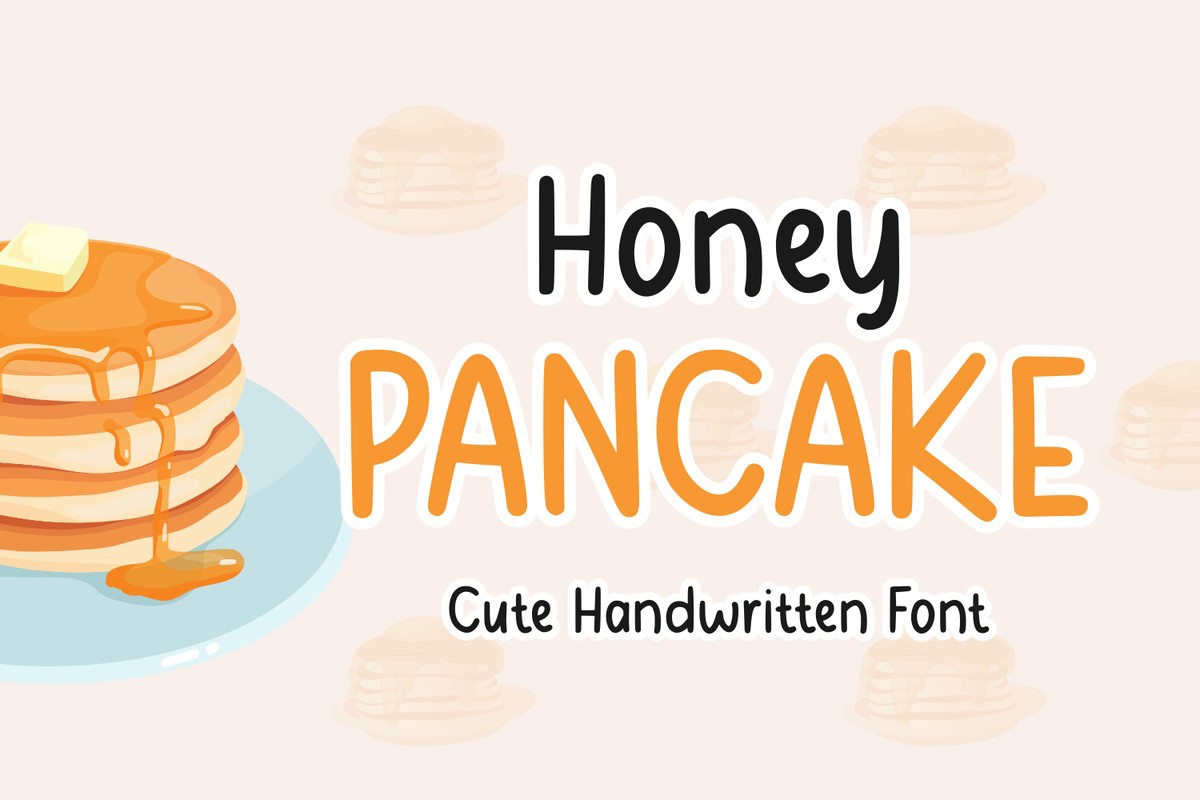 Honey Pancake Font preview