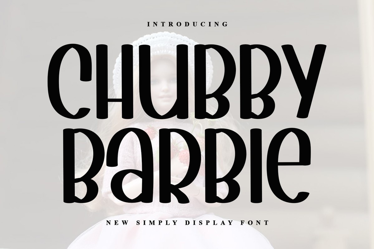 Chubby Barbie Font preview