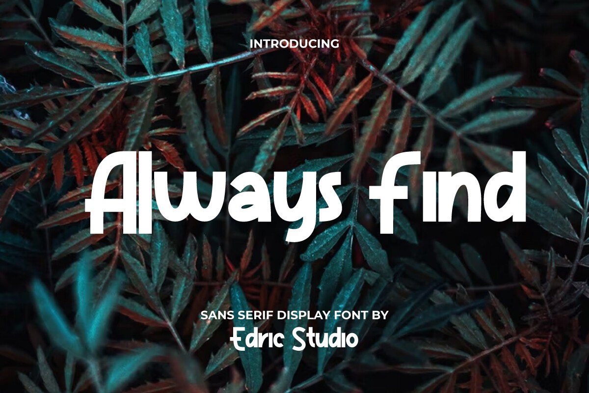 Always Find Font preview