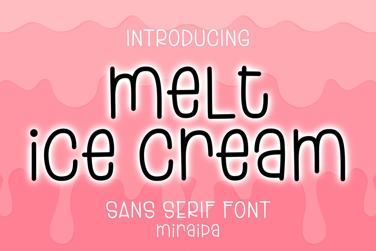 Melt Ice Cream Font preview