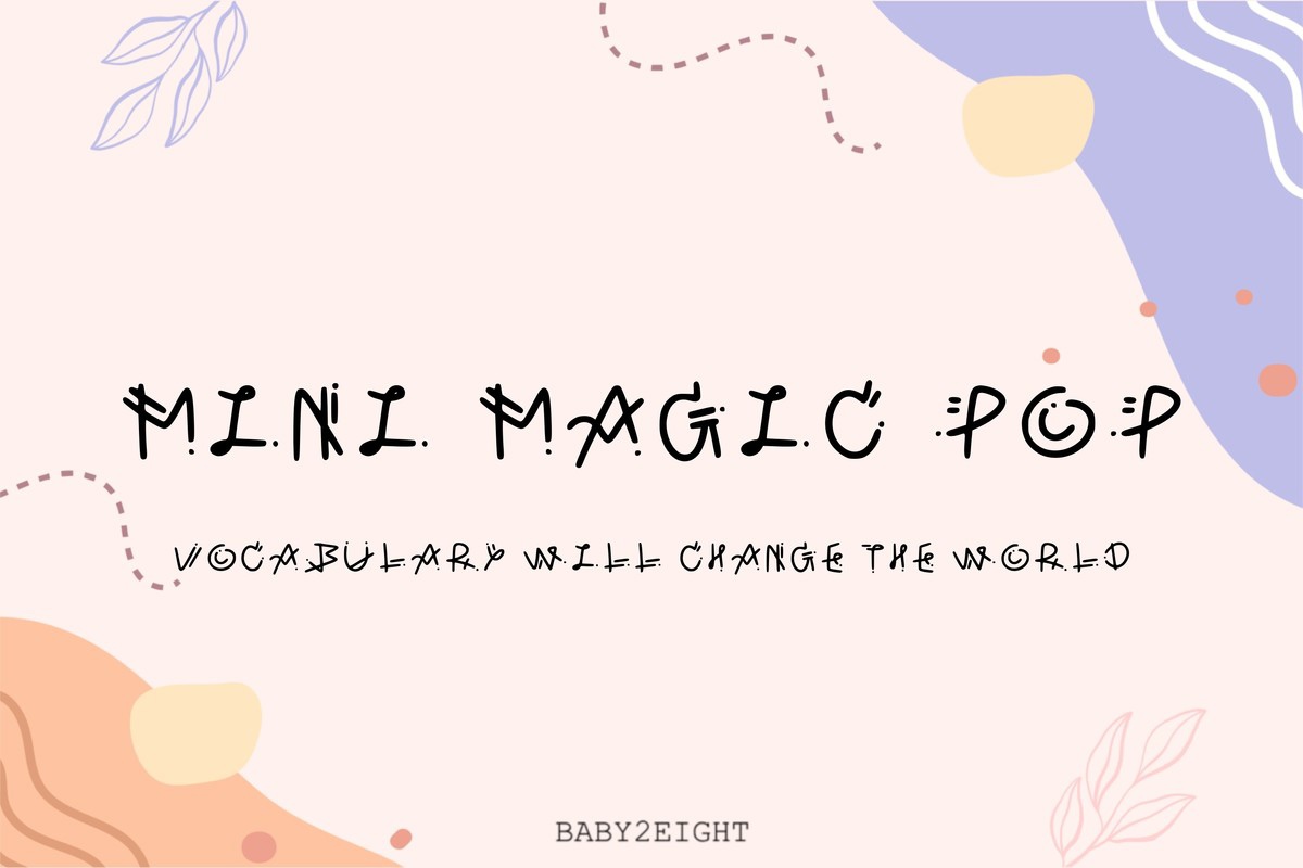 B2E Mini Magic Pop Font preview