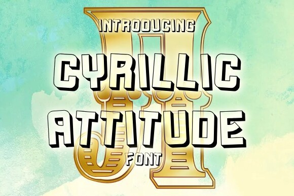 Cyrillic Attitude Font preview