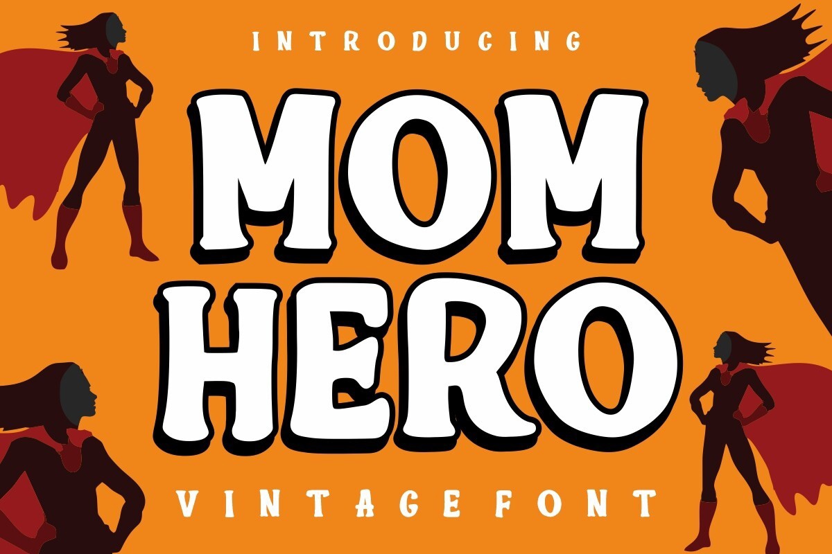 Mom Hero Font preview