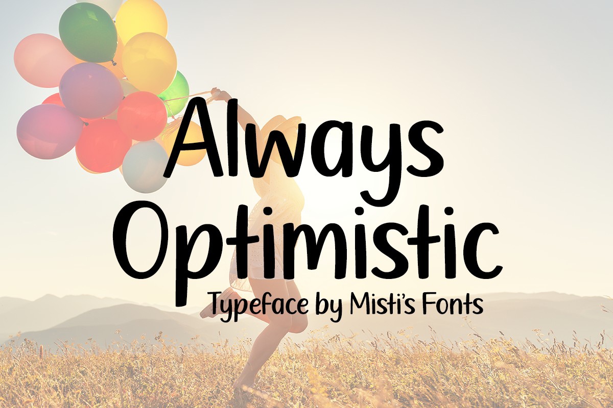 Always Optimistic Font preview