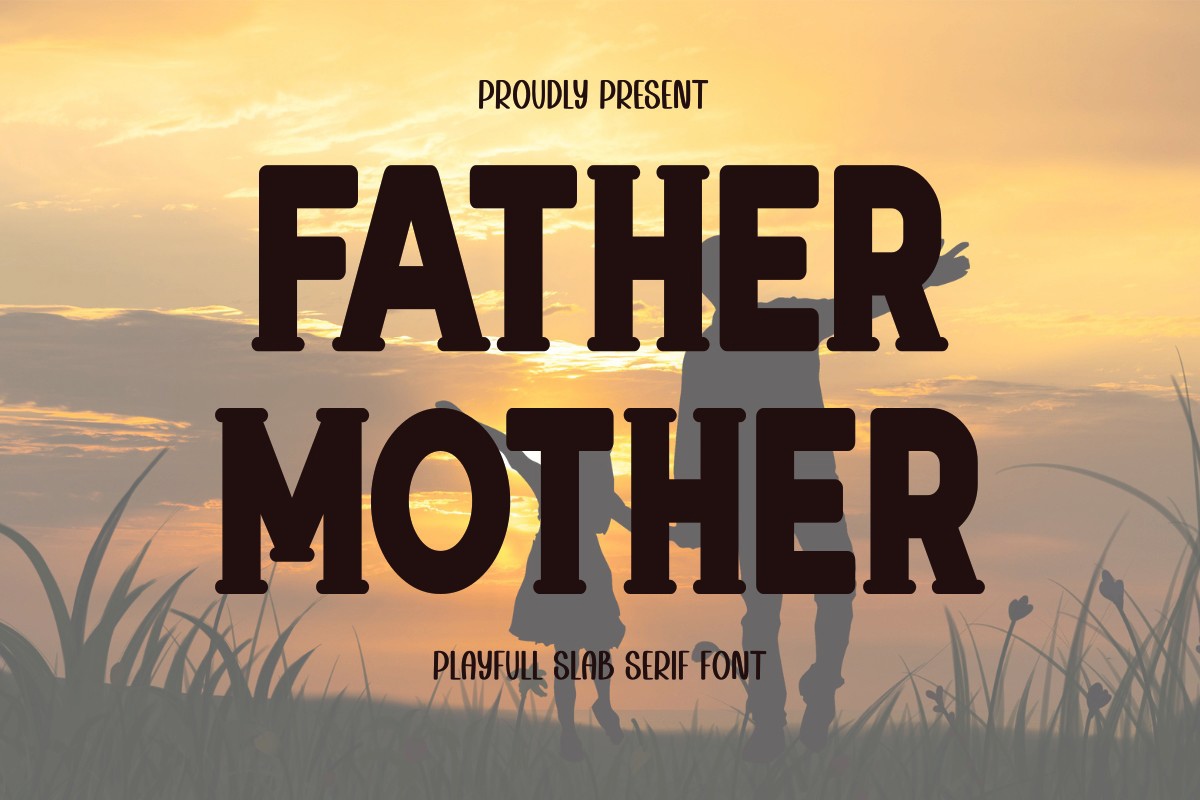 Father Mother Font preview