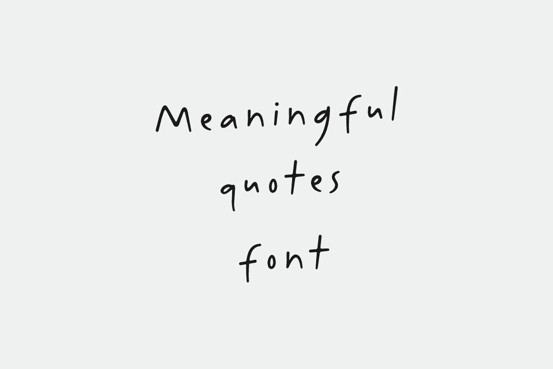 Meaningful Quotes Font preview